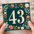 43rd Birthday Card, Floral Number 43 Card