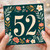 52nd Birthday Card, Floral Number 52 Birthday Card