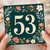 53rd Birthday Card