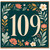 109th Birthday Card, Floral Number 109 Birthday Card