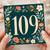 109th Birthday Card, Floral Number 109 Birthday Card