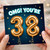 38th Birthday Card, OMG You're 38 Balloons Card