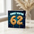 62nd Birthday Card, OMG You're 62 Gold Balloon Design