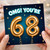 68th Birthday Card, OMG You're 68 Birthday Card