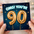 90th Birthday Card, OMG You're 90, Funny 90 Birthday Card
