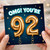 92nd Birthday Card, OMG You're 92 Balloon Card