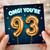 93rd Birthday Card, OMG! You’re 93 Birthday Card