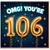 106th Birthday Card, OMG You’re 106 Celebration Card