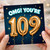 109th Birthday Card, OMG! You're 109 Funny Birthday Card