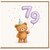 79th Birthday Card, Cute Teddy Bear Balloon Card