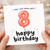 8th Birthday Card, omg I Can't Believe You're 8 Happy Birthday Card