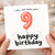 9th Birthday Card, Omg I Can't Believe You're 9 Happy Birthday Card