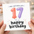 17th Birthday Card, OMG I Can't Believe You're 17 Happy Birthday Card
