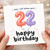 22nd Birthday Card, Happy Birthday Balloon Number 22 Card