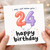 24th Birthday Card, Happy Birthday Card for 24 Year Old