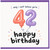 42nd Birthday Card, OMG I Can't Believe You're 42 Happy Birthday Card