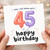 45th Birthday Card, OMG I Can't Believe You're 45 Happy Birthday Card