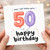 50th Birthday Card, Happy Birthday Balloon Design