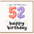 52nd Birthday Card, Happy 52nd Birthday Card