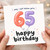 65th Birthday Card, OMG I Can't Believe You're 65 Happy Birthday Balloon Card