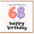 68th Birthday Card, Balloon Number Happy Birthday Card