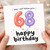 68th Birthday Card, Balloon Number Happy Birthday Card