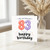 83rd Birthday Card, Happy Birthday Balloon Number 83 Card