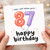 87th Birthday Card, Funny Happy Birthday Card for 87 Year Old