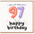 97th Birthday Card, Happy Birthday Balloon Design