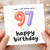 97th Birthday Card, Happy Birthday Balloon Design