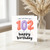 102nd Birthday Card, OMG I Can't Believe You're 102 Happy Birthday Balloon Design