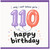 110th Birthday Card, Omg I Can’t Believe You’re 110 Happy Birthday Card