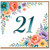 21st Birthday Card, Floral Watercolour 21 Birthday Card