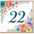 22nd Birthday Card, Floral Number 22