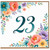 23rd Birthday Card, Floral Number 23 Card