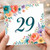 29th Birthday Card, Floral Number 29 Birthday Card