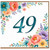 49th Birthday Card, Floral Botanical Design
