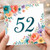 52nd Birthday Card, Floral 52 Birthday Card