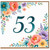 53rd Birthday Card, Floral Number 53 Card
