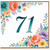 71st Birthday Card, Floral Number 71 Birthday Card