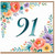 91st Birthday Card, Floral Number 91 Birthday Card