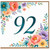 92nd Birthday Card, Floral Watercolour Number 92 Card