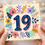 19th Birthday Card, Floral Number 19 Birthday Card