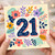 21st Birthday Card, Floral Number 21 Card