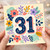 31st Birthday Card, Floral Number 31 Birthday Card