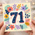 71st Birthday Card, Floral Number 71 Birthday Card
