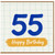 55th Birthday Card, Blue 55 Happy Birthday Card