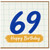 69th Birthday Card, Happy 69 Birthday Card