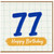 77th Birthday Card, Happy Birthday Card for 77 Year Old