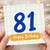 81st Birthday Card, Happy Birthday Number 81 Card